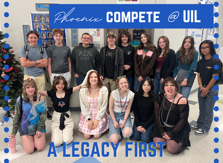 Legacy Competes At UIL - A Legacy First 