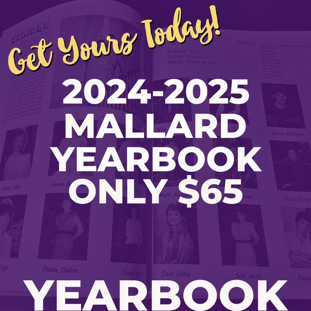  Buy Your 2024-25 Mallard Yearbook