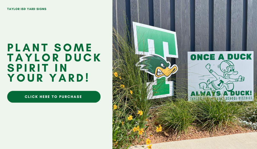  Plant Some Taylor Duck Spirit in Your Yard! 